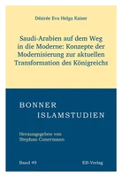 Saudi-Arabien auf dem Weg in die Moderne