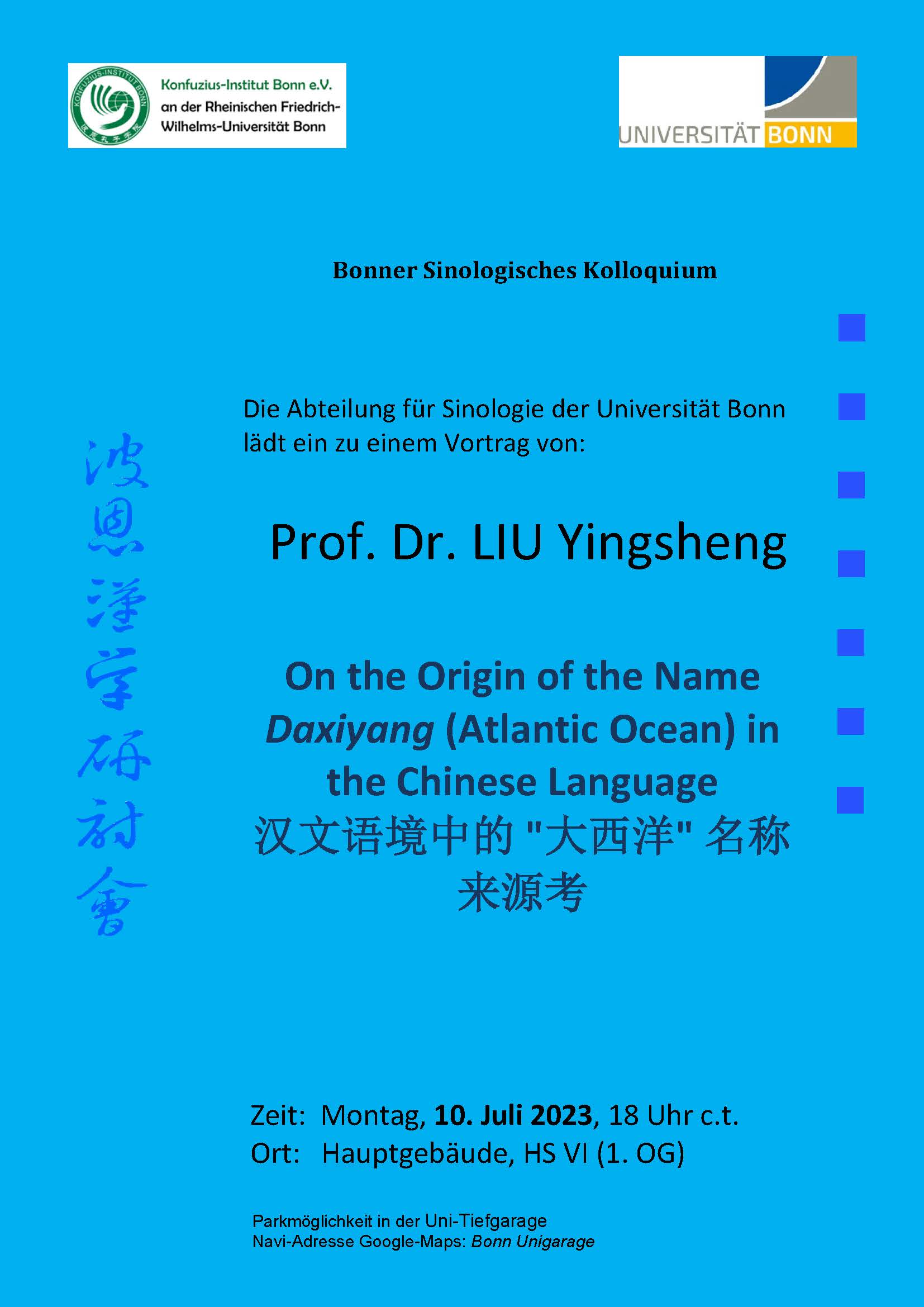 10.07.2023 Sinologisches Kolloquium: Prof. Dr. LIU Yingsheng