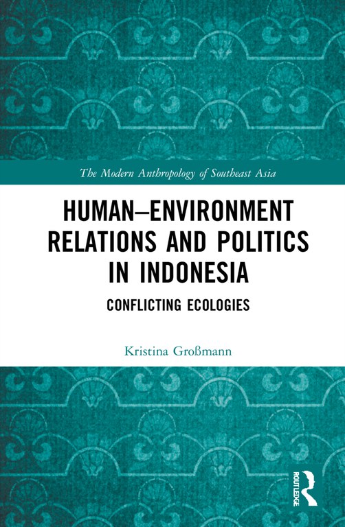 Human Environment Relations and Politics in Indonesia Cover
