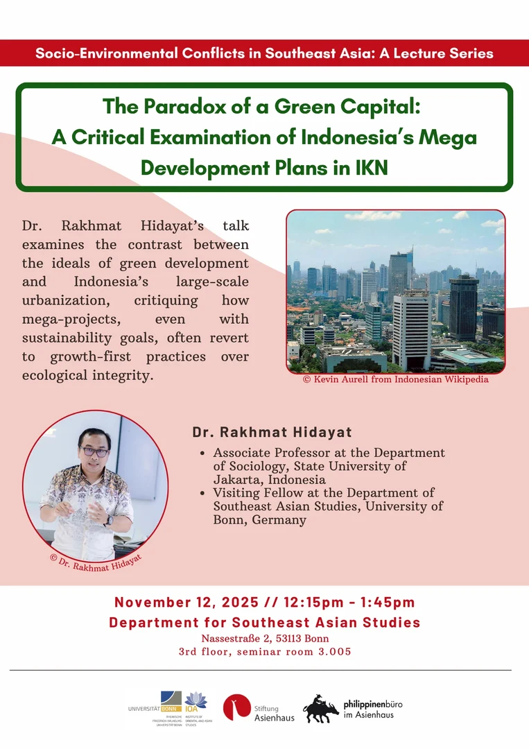 12.11. "The Paradox of a Green Capital:  A Critical Examination of Indonesia’s Mega Development Plans in IKN"