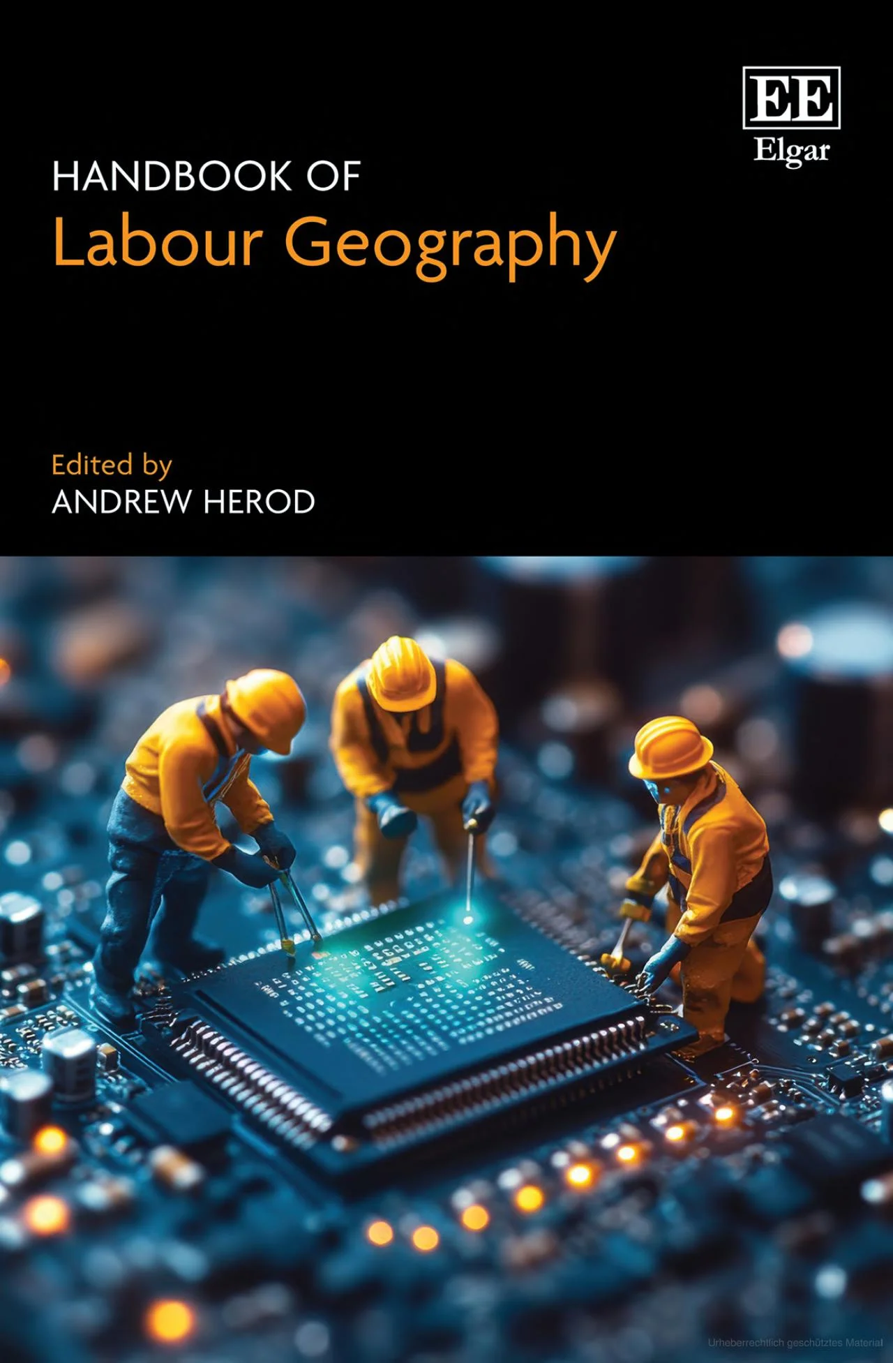 New Publication: Handbook of Labour Geography